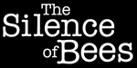 The Silence of Bees